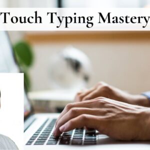 Touch Typing Mastery - Learn to type correctly