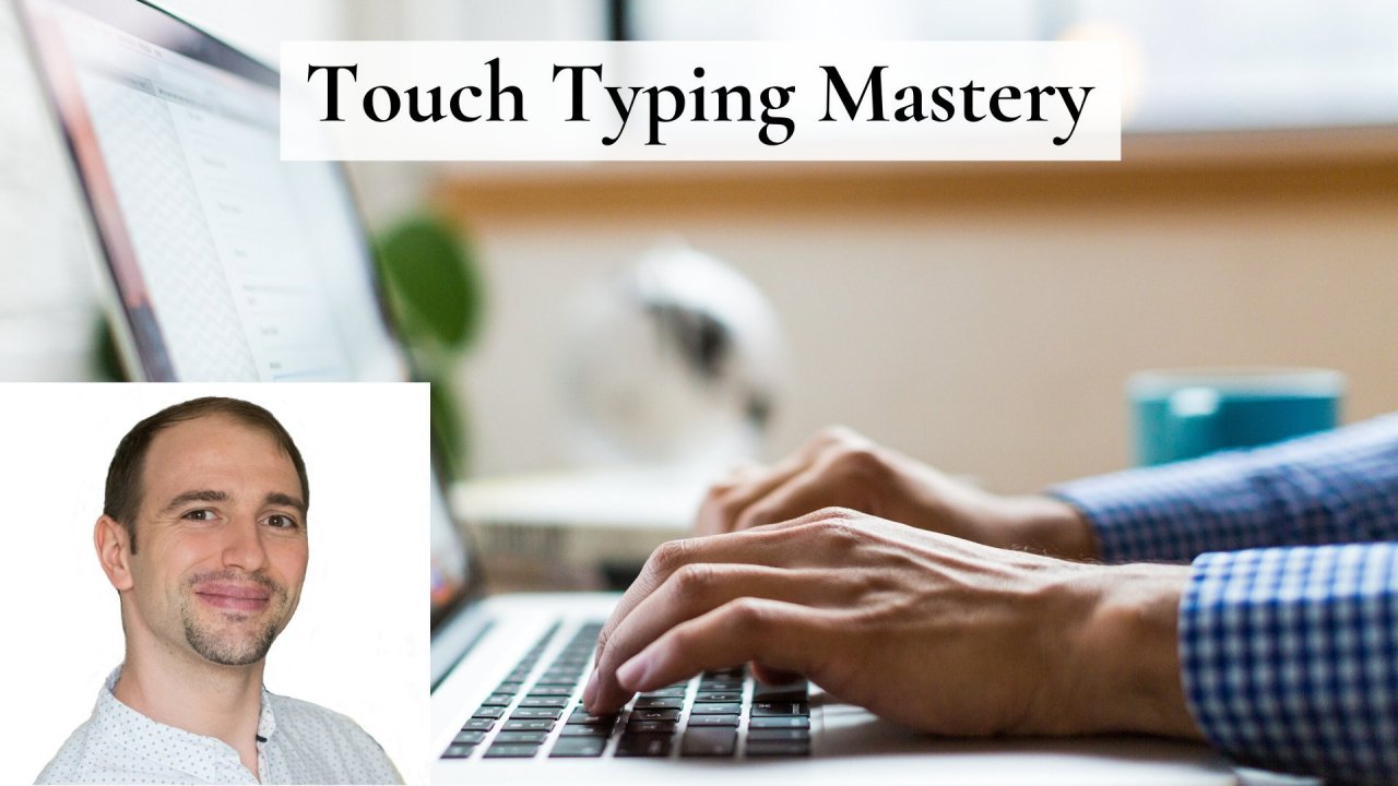 Touch Typing Mastery – Learn to type correctly